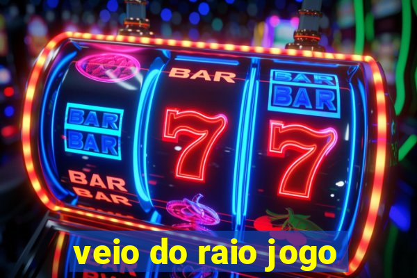 veio do raio jogo